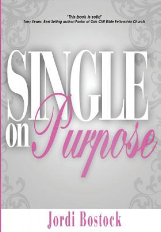 Книга Single on Purpose Jordi R Bostock