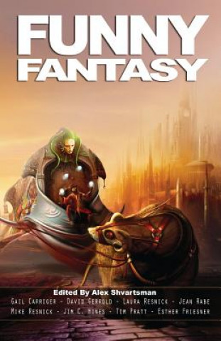 Book Funny Fantasy Alex Shvartsman