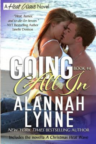 Knjiga Going All In Alannah Lynne
