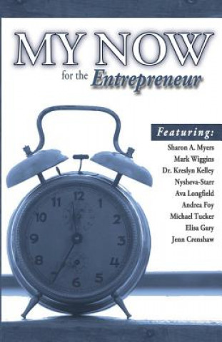 Könyv My Now for the Entrepreneur Moovin4ward Presentations