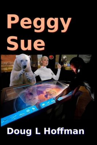 Kniha Peggy Sue Doug L Hoffman