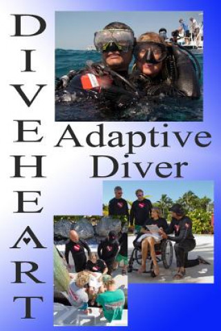 Carte Diveheart Adaptive Diver Jim Elliott
