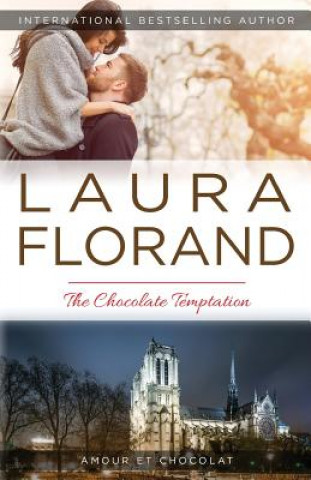 Книга The Chocolate Temptation Laura Florand