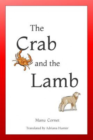 Kniha The Crab and the Lamb Manu Cornet