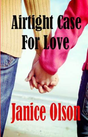 Książka Airtight Case For Love Janice Olson