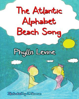 Książka The Atlantic Alphabet Beach Song Phyllis Levine