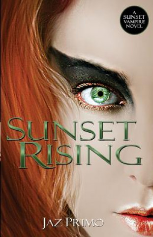 Book Sunset Rising Jaz Primo