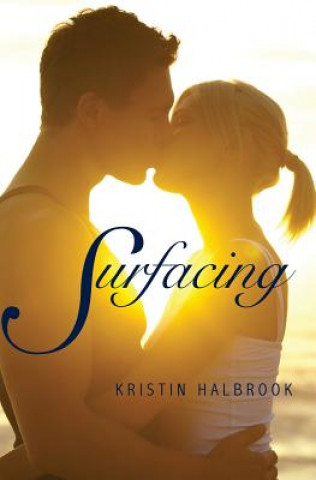 Knjiga Surfacing Kristin Halbrook