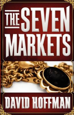 Kniha The Seven Markets David Hoffman