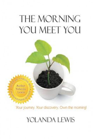 Книга The Morning You Meet You Yolanda Lewis