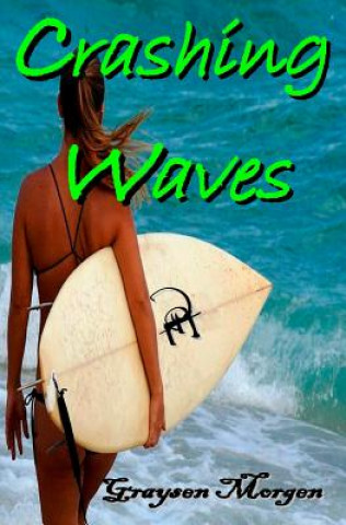 Book Crashing Waves Graysen Morgen
