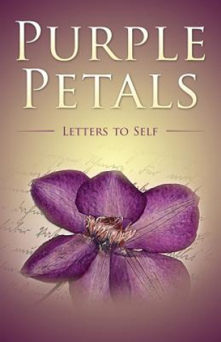 Kniha Purple Petals: Letters to Self: Letters to Self Trelani Michelle