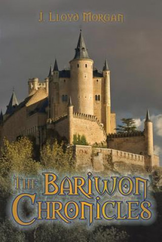 Livro The Bariwon Chronicles J Lloyd Morgan