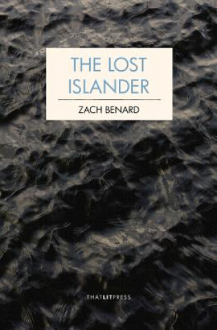 Książka The Lost Islander Zach Benard