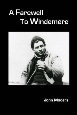 Knjiga A Farewell to Windemere John Mooers