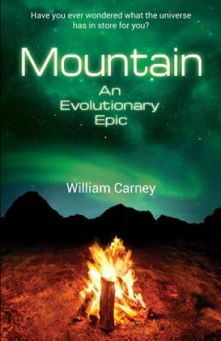 Carte Mountain: An Evolutionary Epic William Carney