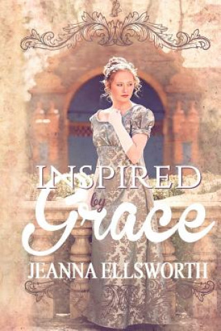 Knjiga Inspired by Grace Jeanna Ellsworth
