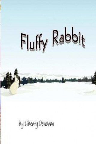 Kniha Fluffy Rabbit Liberty Dendron