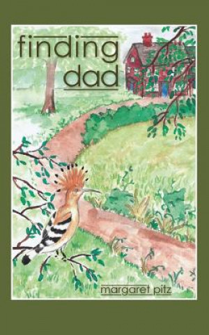 Книга Finding Dad Margaret Pitz