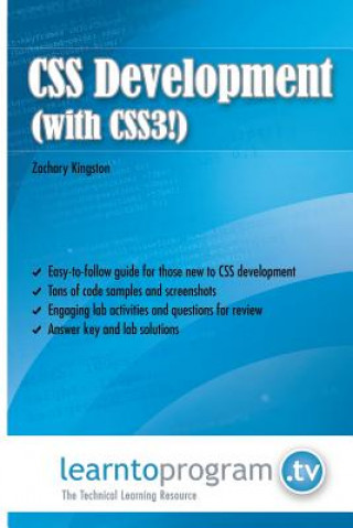 Knjiga CSS Development (with CSS3) MR Zahchary Kingston