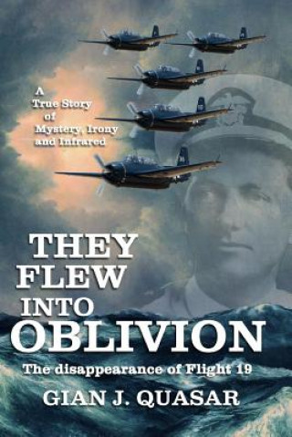 Book They Flew into Oblivion Gian J Quasar