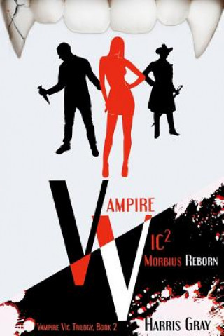 Book Vampire Vic2: Morbius Reborn Adrienne Crezo