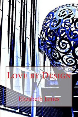 Book Love By Design Elizabeth James
