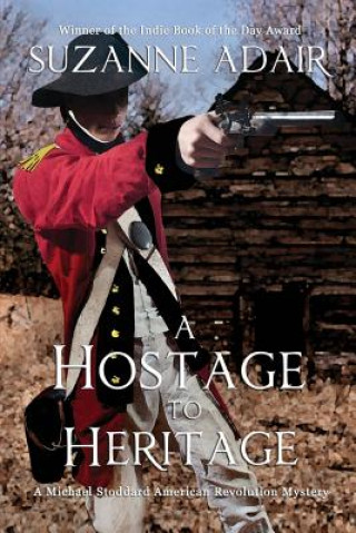 Kniha A Hostage to Heritage Suzanne Adair