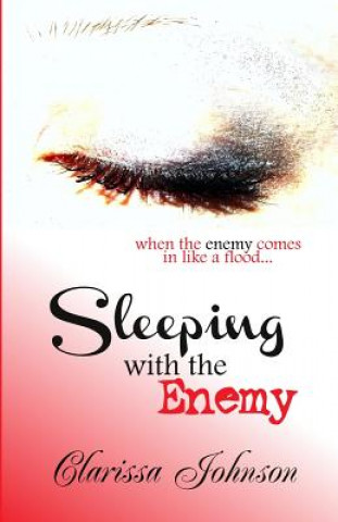 Knjiga Sleeping With The Enemy Clarissa Johnson