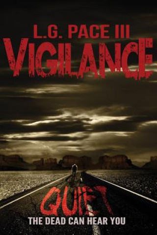 Könyv Vigilance L G Pace III
