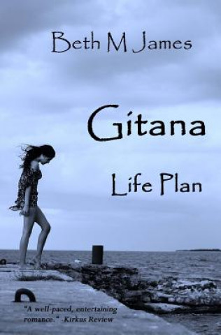 Knjiga Gitana - Life Plan Beth M James