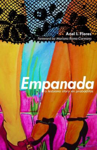 Kniha Empanada: A Lesbiana Story en Probaditas Anel I Flores