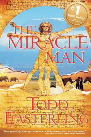 Kniha Miracle Man Todd Easterling