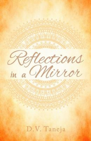 Knjiga Reflections in a Mirror D V Taneja