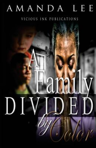 Könyv A Family Divided by Color AMANDA LEE