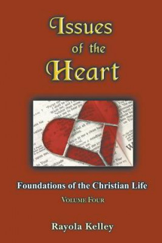 Buch Issues of the Heart Rayola Kelley