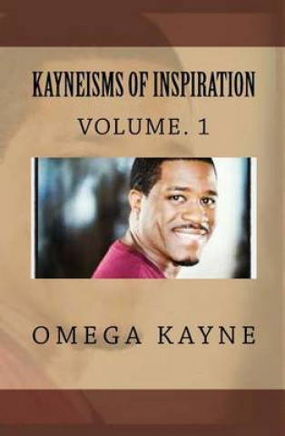 Kniha Kayneisms Of Inspiration Omega Kayne