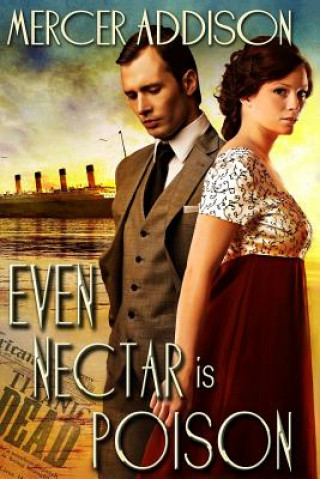 Carte Even Nectar is Poison Mercer Addison