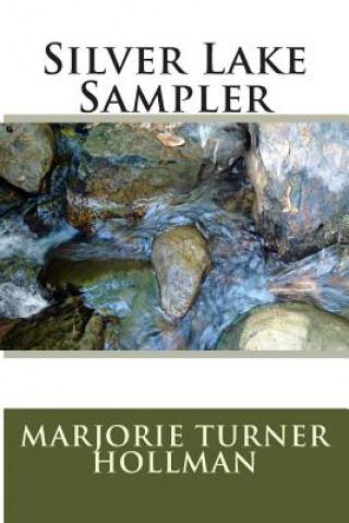 Livro Silver Lake Sampler Marjorie Turner Hollman