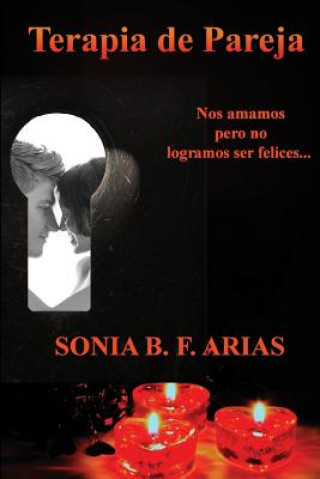 Knjiga Terapia de Pareja Sonia B F Arias