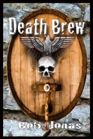 Buch Death Brew Bob Jonas