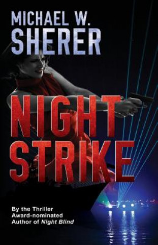 Kniha Night Strike Michael W Sherer
