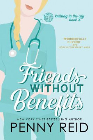 Carte Friends Without Benefits: An Unrequited Romance Penny Reid