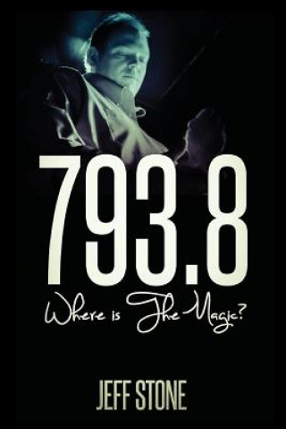 Livre 793.8: Where Is the Magic? Jeff Stone