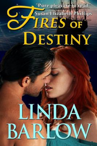 Kniha Fires of Destiny Linda Barlow