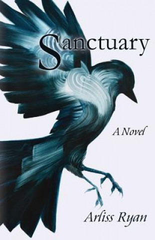 Knjiga Sanctuary Arliss Ryan