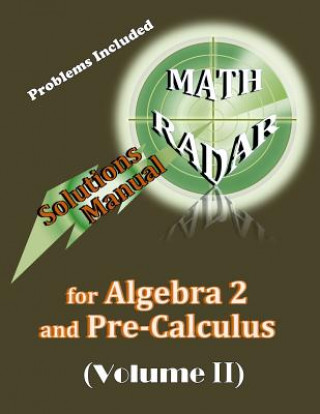 Carte Solutions Manual for Algebra 2 and Pre-Calculus (Volume II) Aejeong Kang