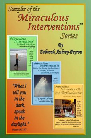 Kniha Sampler of the Miraculous Interventions Series Deborah Aubrey-Peyron
