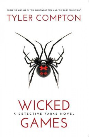 Knjiga Wicked Games Tyler Compton