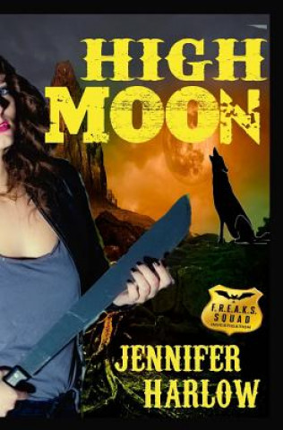Книга High Moon Jennifer Harlow